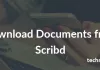 How to Download Documents from Scribd for free Download-Documents-from-Scribd